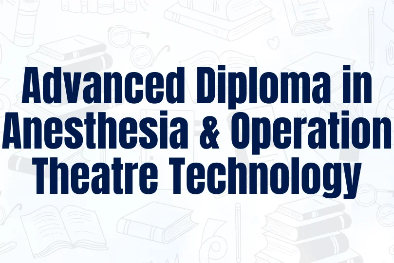 advanced-diploma-in-anesthesia-and-ott.webp
