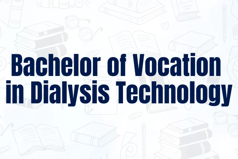 bachelor-of-vocation-in-dialysis-technology.webp