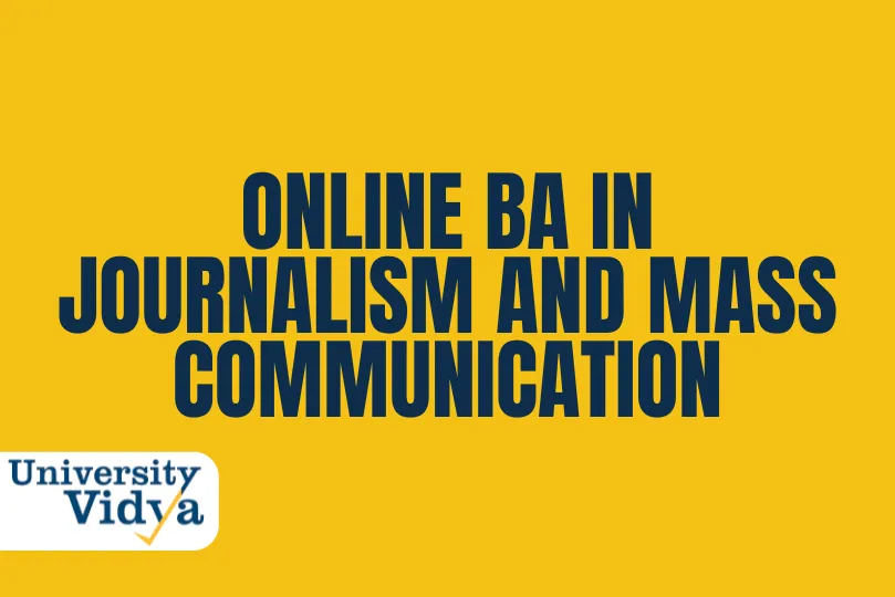 Online BA in Journalism And Mass Communication