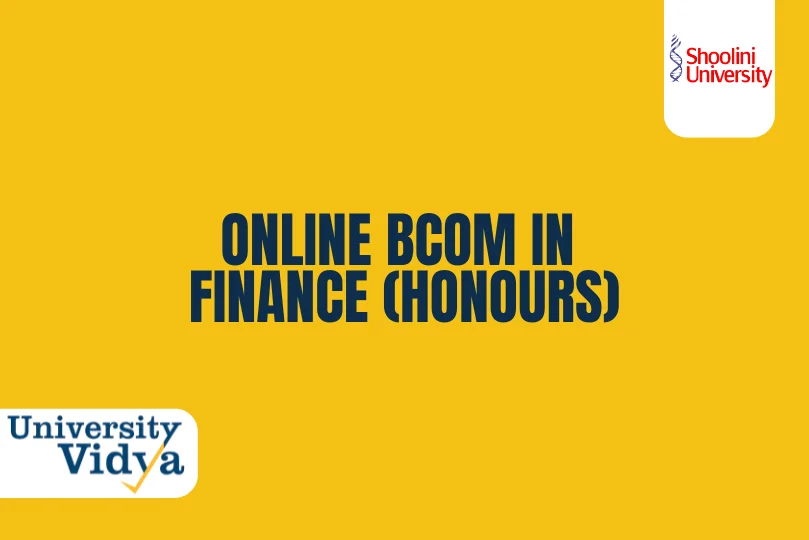 online-bcom-in-finance-honours-shoolini-university.webp