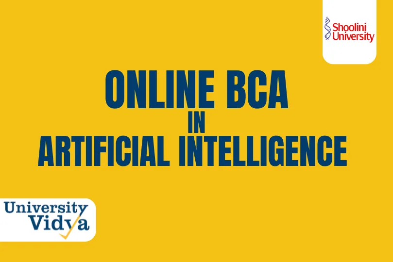 uv-online-bca-in-artificial-intelligence-shoolini-university.webp